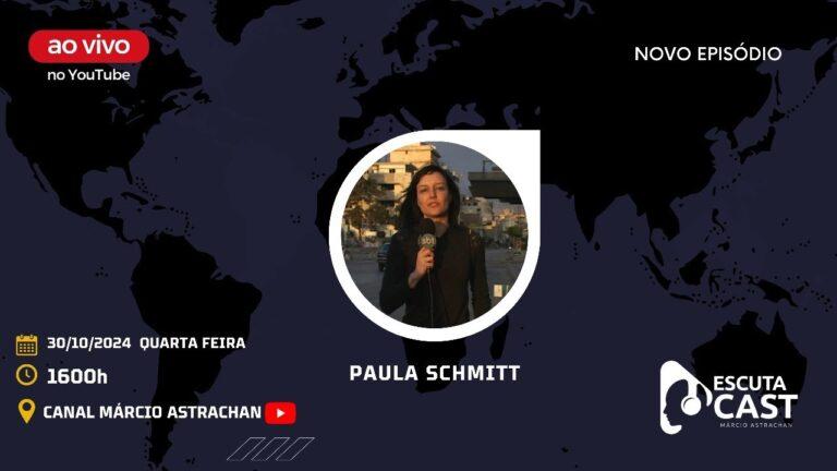 Paula Schmitt – EscutaCast #036
